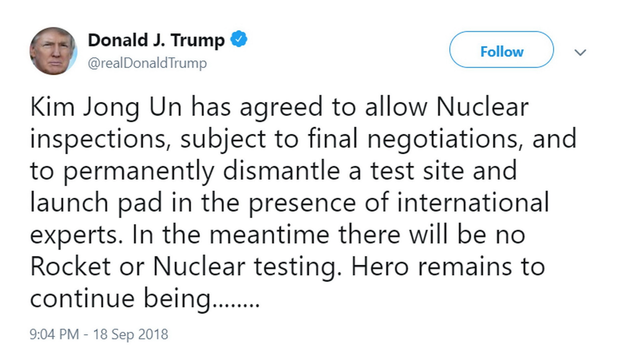 Dòng tweet đăng trên trang Twitter cá nhân của Tổng thống Mỹ Donald Trump ngày 19/9/2018 về cam kết của nhà lãnh đạo Triều Tiên Kim Jong-un tại Hội nghị thượng đỉnh liên Triều. (Ảnh: Yonhap/TTXVN)